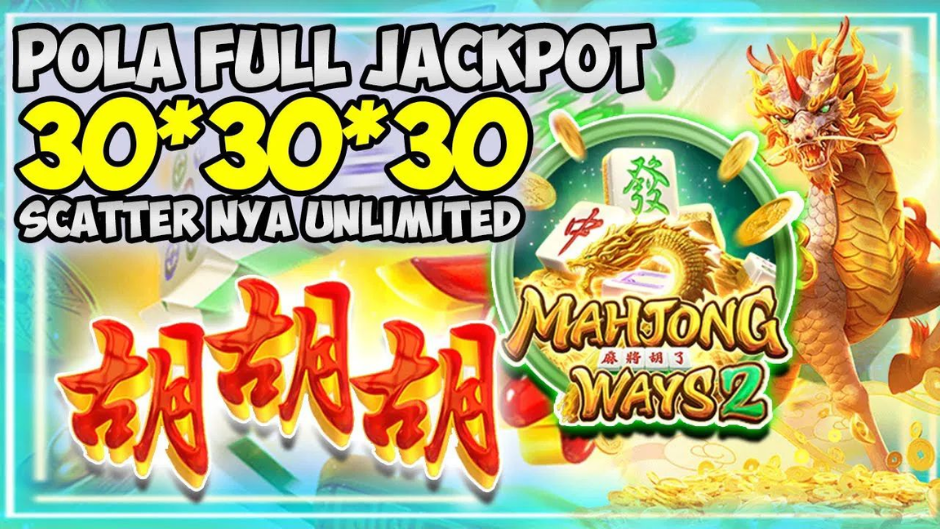 FULL JACKPOT SCATTER UNLIMITED MAIN MAHJONG WAYS 2